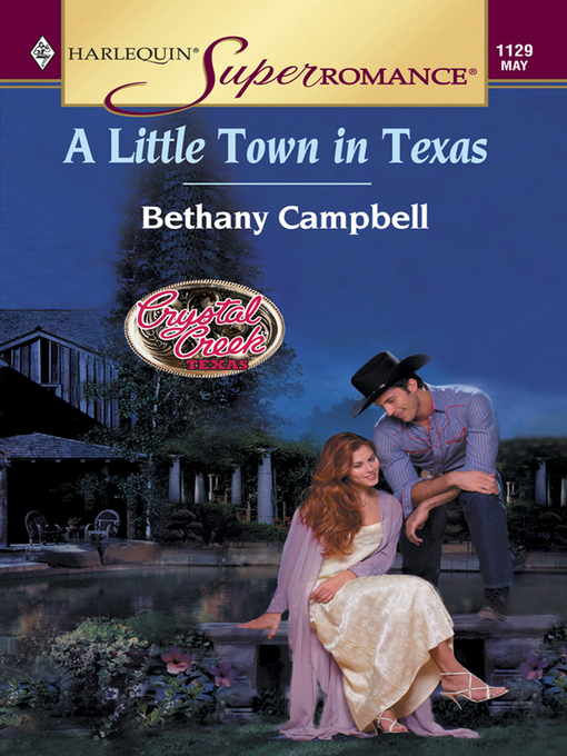 Title details for A Little Town in Texas by Bethany Campbell - Available